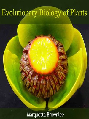 cover image of Evolutionary Biology of Plants